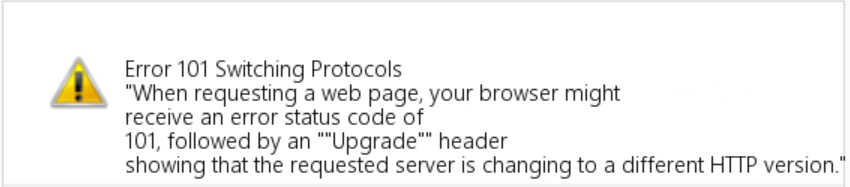 image of error message 101 switching protocols