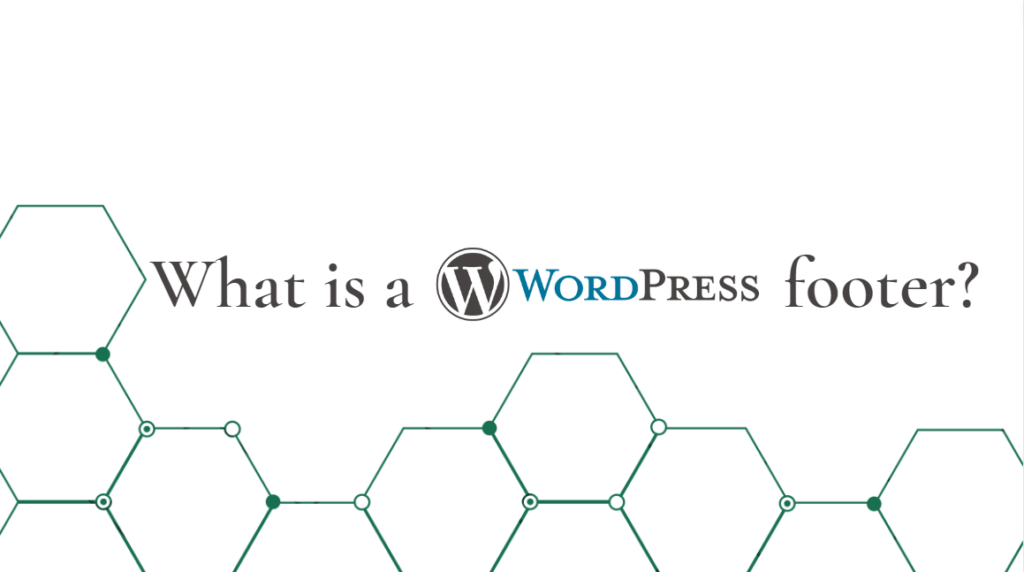 What is a WordPress footer?