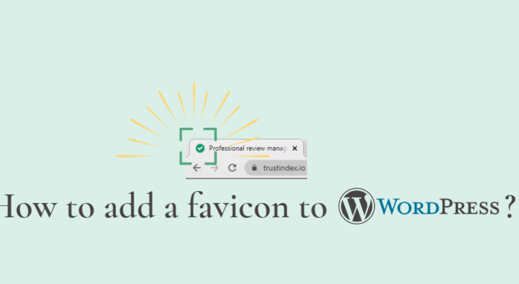How to add a favicon to WordPress? Favicon WordPress