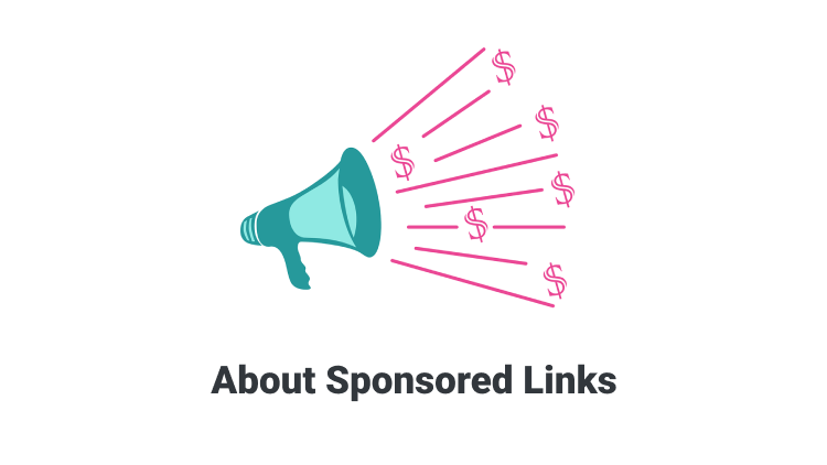 Everything about sponsored links whether they are in a blog post or used to boost search engine rankings.