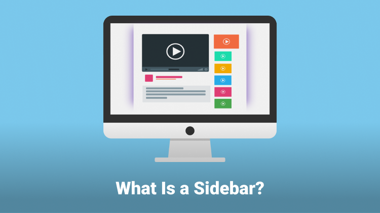 What is a sidebar? Everything explained.