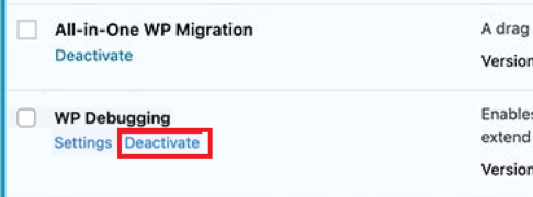 deactivate WP debugging plugin